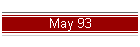 May 93